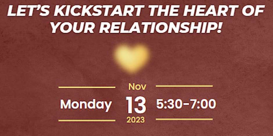 Let’s Kickstart the Heart of Your Relationship